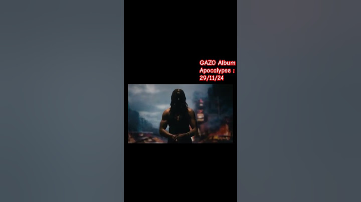 GAZO- Apocalypse: premier album disponible le 29 Novembre❤️