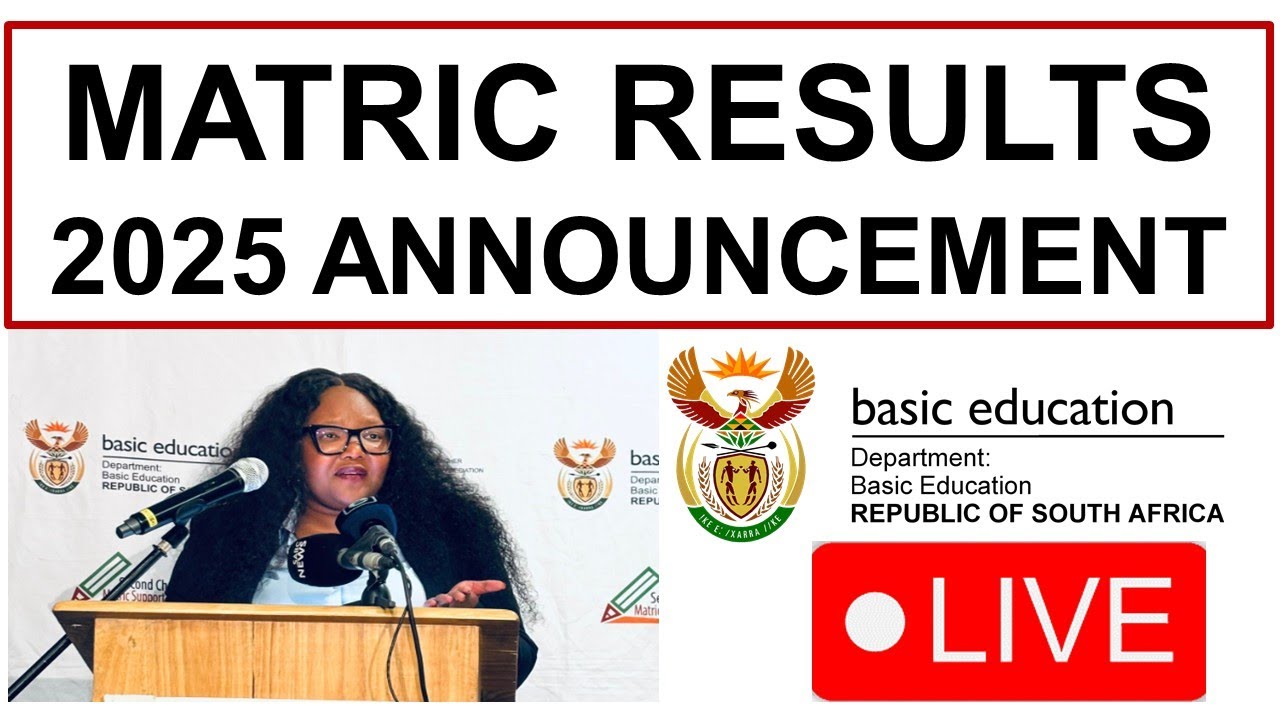 MATRIC RESULTS ANNOUNCEMENT, 2025 MATRIC RESULTS TO BE OUT TODAY ...