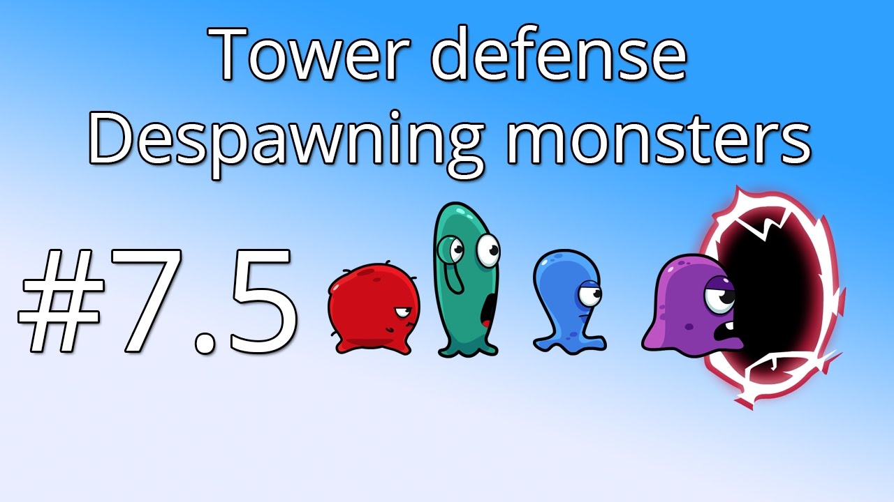 7.5 Unity Tower defense tutorial - Despawning monsters - YouTube