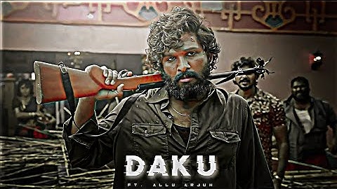 ALLU ARJUN - DAKU EDIT | Allu Arjun Edit | Daku Edit | Daku Song Edit