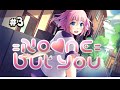 Visual Novel: No One But You (Megumi Route) | #3 | Heartless