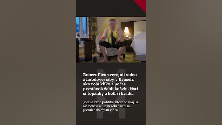 Robert Fico zverejnil video, ako robí kliky, žehlí košeľu, čistí si topánky a holí sa