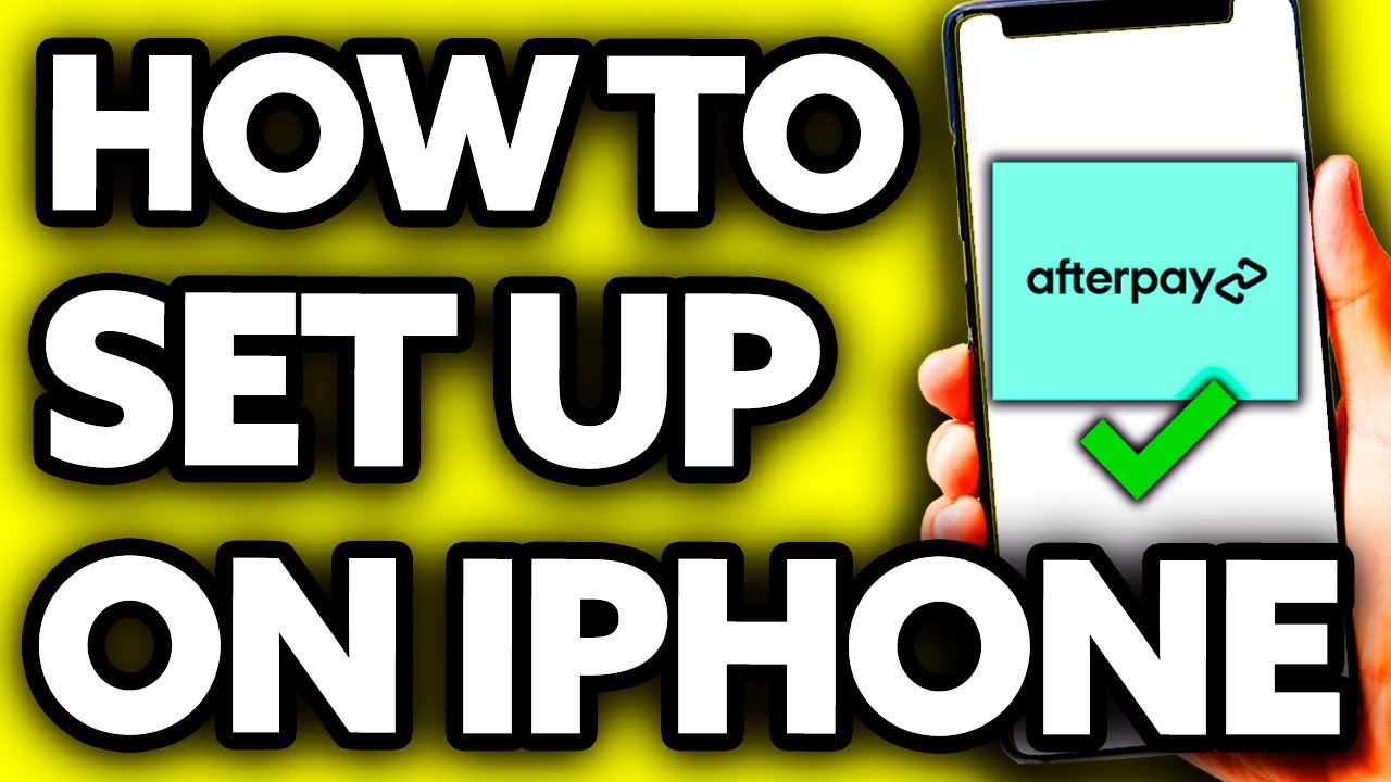 How To Set Up Afterpay on IPhone (Very EASY!) YouTube