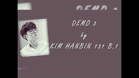 Kim Hanbin - demo.3 remix (lyric Rom,Eng,Indo)video-가사 Terjemahan
