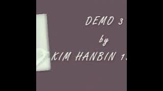 Kim Hanbin - demo.3 remix (lyric Rom,Eng,Indo)video-가사 Terjemahan