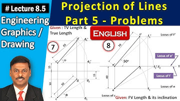 Projection of Lines (English) | Part 5 - Problems | Lecture 8.5 | Engineering Graphics