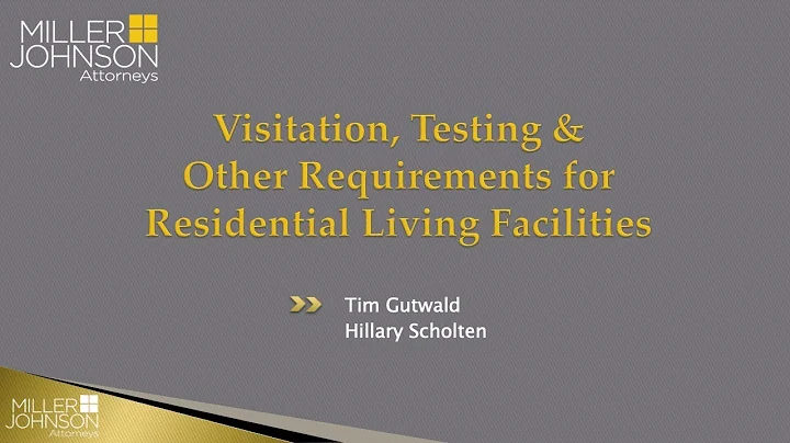 Visitation, Testing and Other Requirements for Residential Living Facilities