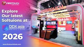 Firstouch Unveils Next-Generation Retail Solutions at DDX Asia 2026