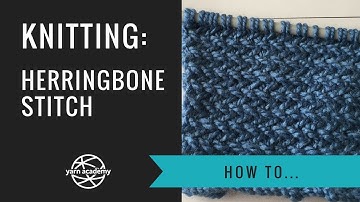 How to Knit the Herringbone Stitch : Flat