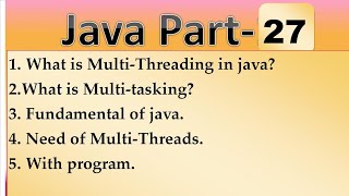 What is Multi Threading in java Part- 27, need of multithreading, #java @AwadheshTech1