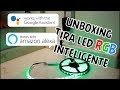 Unboxing tira LED RGB inteligente | Magic Home Google Home | SmartHouse