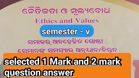  +3 5th semester exam Ethics and values selected 1 Mark and 2 mark question answer 