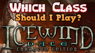 Icewind Dale Gameplay Guide - What Class Should I Play? - Making A Party From Scratch screenshot 4