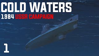 Cold Waters: Dot Mod || 1984 USSR Campaign || Ep.1 - Old School.