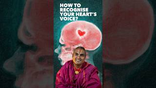 How To Recognise Your Heart’s Voice?