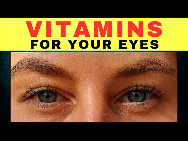8 Vitamins That Keep Your Eyes Healthy After 50