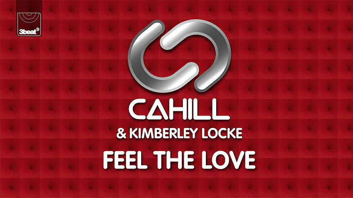 Cahill & Kimberley Locke - Feel The Love (Cahill R...