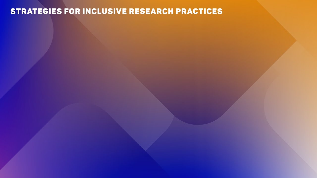 Strategies for Inclusive Research Practices
