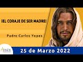 Evangelio De Hoy Viernes 25 Marzo 2022 l Padre Carlos Yepes l Biblia l  Mateo Lucas 1, 26-38