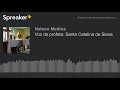 Voz de profeta: Santa Catalina de Siena (sólo audio)