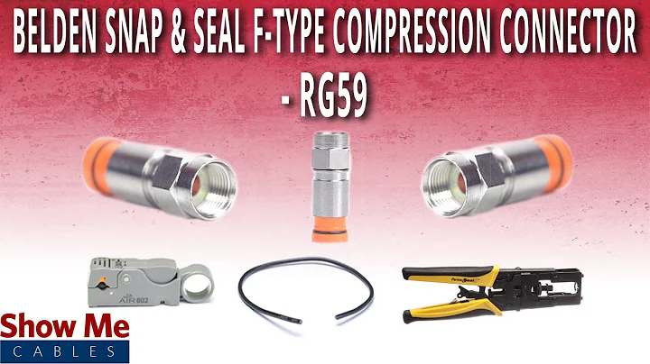 How To Install Belden Snap & Seal F-Type Compression Connector for RG59