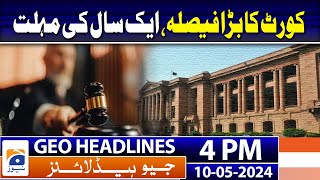 Geo Headlines Today 4 PM | Solar panel prices in country further reduced | 10th May 2024