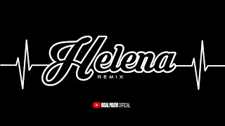 LAGU JOGET PESTA🌴HELENA REMIX | irsal palevi