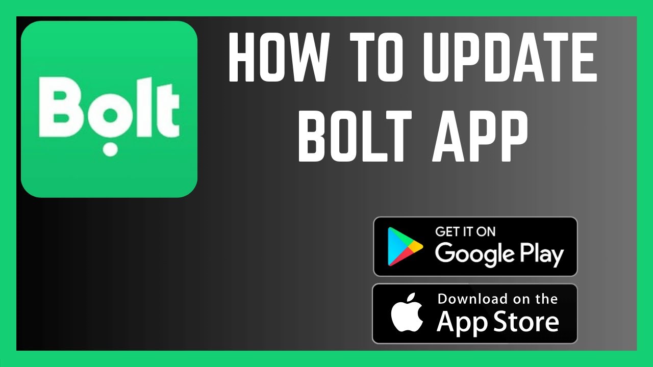 How To Update Bolt App