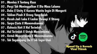 Playlist Lagu Galau Brutal🥀🥀 Speed up & Reverb Viral tiktok