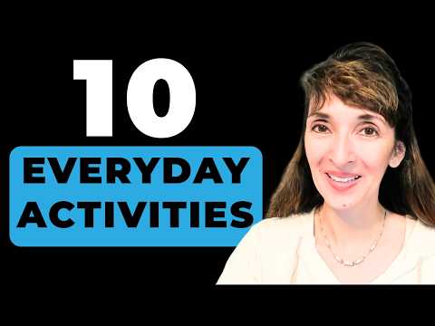 English for Everyday Activities (B2+:) Compare My Routine to Yours!