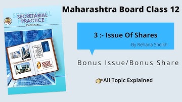 Standard 12 SP | Chapter 3 : Issue Of Share (Bonus Issue) | Maharashtra New Syllabus 2020  | Hindi