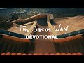 Phil Wickham - THE JESUS WAY • DEVOTIONAL (Official Video)