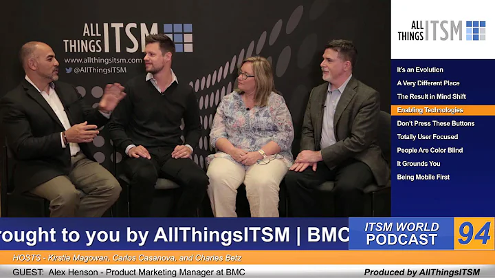 ITSM Global Podcast  #BMCEngage  Alex Henson  @ale...