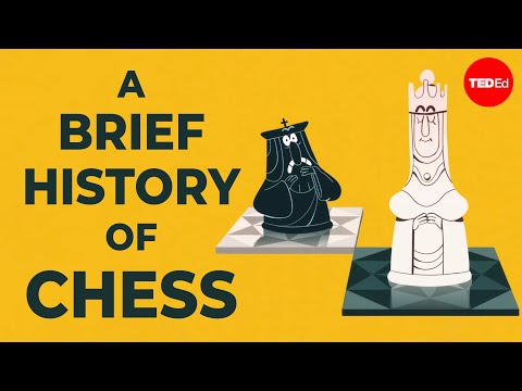 A brief history of chess - Alex Gendler