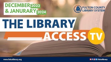 The Library Access (December 2023 and January 2024) - #fulcolibrary