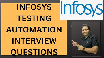 Infosys Automation Testing Interview Questions | Infosys Testing Interview Q&A