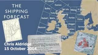 Shipping Forecast read by Chris Aldridge