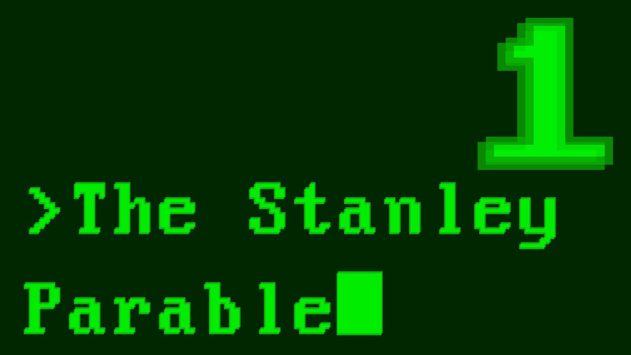 The Stanley Parable: Episode 1