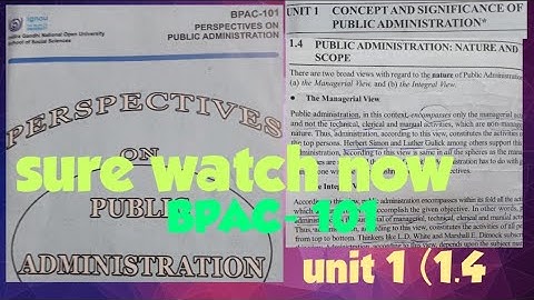 BPAC-101,unit 1,BAPSH,IGNOU book, public administration nature and scope for all IGNOUBAPSH Students