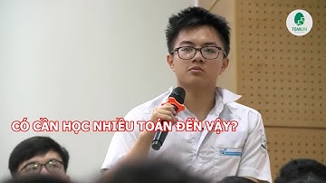 HỌC SINH CÓ CẦN PHẢI HỌC NHIỀU TOÁN ĐẾN VẬY?