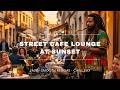 Street Cafe Lounge at Sunset🌅 | Relaxing Jazz with Smooth Reggae Beat &amp; Chill Saxophone Vibes