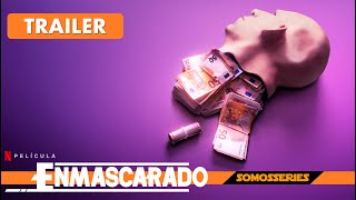 Enmascarado Netflix Trailer en Español Documental 2022