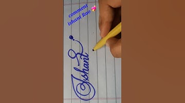 how to write ✍️ beautiful 😍 cursive writing name ishant Rao #youtubeshorts #youtube #ytshorts