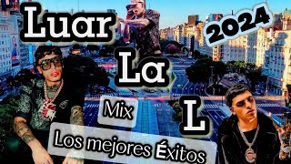 LuaR LA L MiX 2024 - LO GrandE ÉxitoS- LuaR LA L -OzonA - TbambinO- IzaaK ☄️