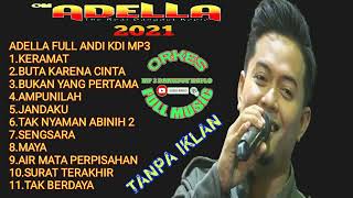 ADELLA FULL MP3 ANDI KDI