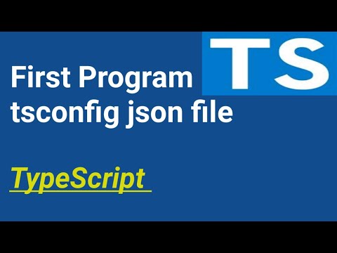 Writing Our First Program Using tsconfig | #2 | TypeScript tutorial in Hindi
