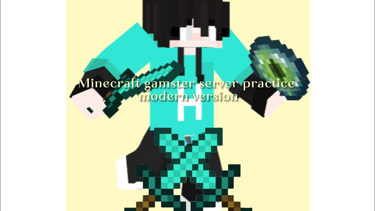 Minecraft gamster server practice modern version 🔥🔥🔥🔥🔥🔥 