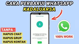 Cara Memperbarui Wa Kadaluarsa 2023 - Whatsapp New Update 2023