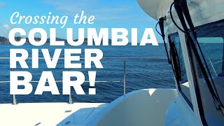 Crossing the Columbia River bar on a NORDHAVN 43 trawler + Weekly Q&A!