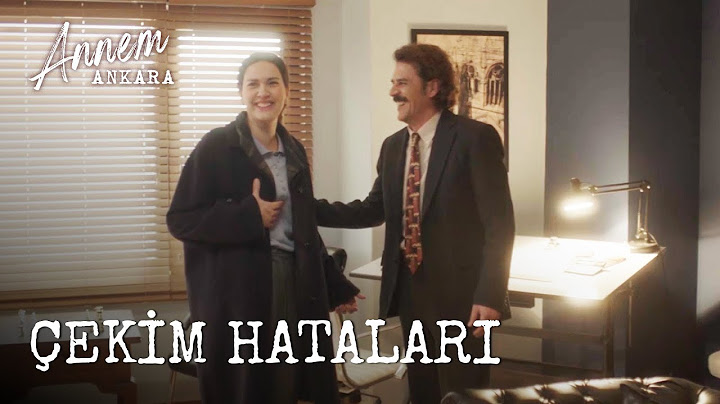Annem Ankara – Çekim Hataları